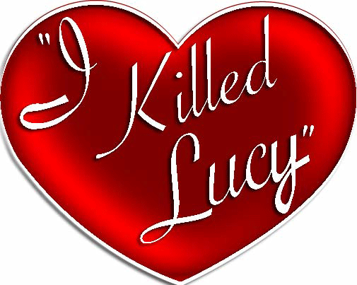 I Killed Lucy