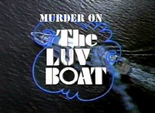 Murder on the Luv Boat